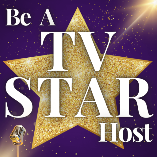Be A TV Star Host